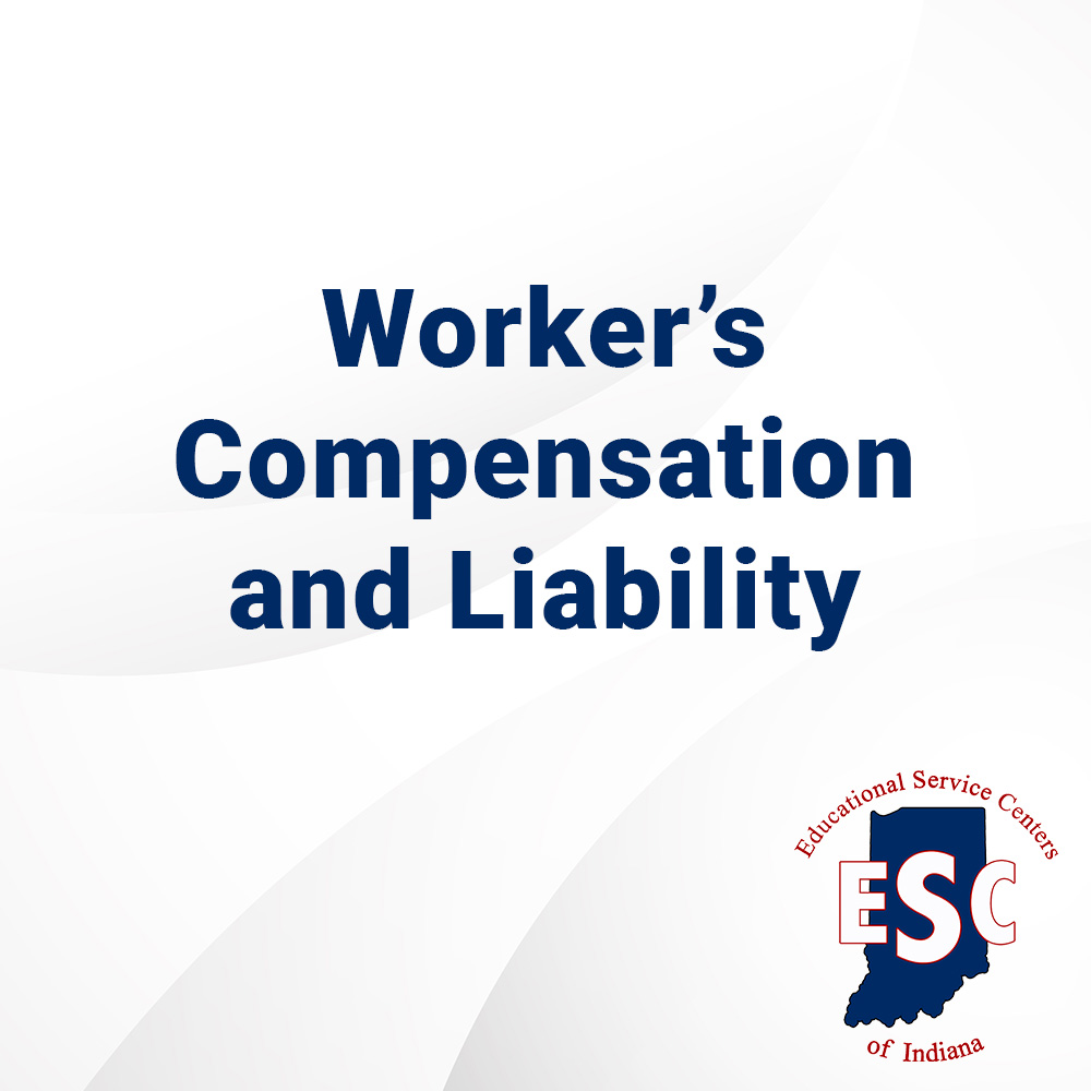 Worker’s Compensation and Liability | ESC of Indiana
