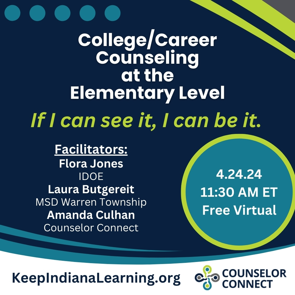 College/Career Counseling at the Elementary Level virtual workshop