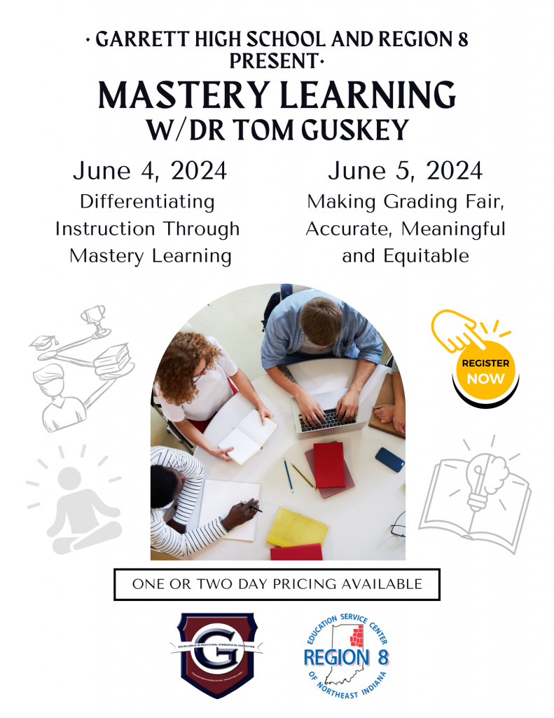 Mastery Learning with Dr. Tom Guskey infographic flyer.